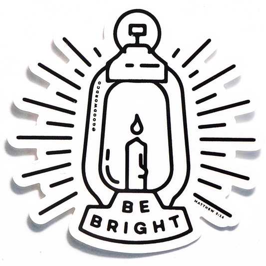 Be Bright Sticker